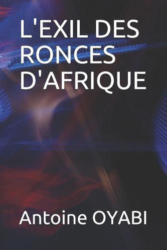 Cover image for L'Exil Des Ronces d'Afrique