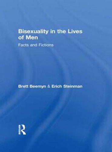 Cover image for Bisexuality in the Lives of Men: Facts and Fictions