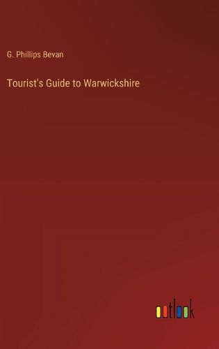 Tourist's Guide to Warwickshire