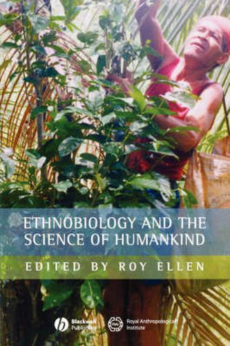 Cover image for Ethnobiology and the Science of Humankind