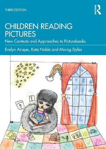 Cover image for Children Reading Pictures: New Contexts and Approaches to Picturebooks