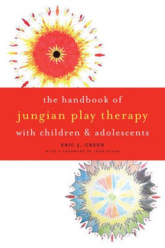 Cover image for The Handbook of Jungian Play Therapy with Children and Adolescents