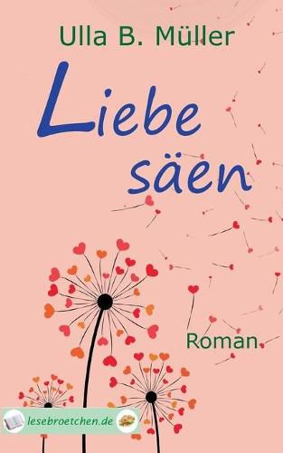 Cover image for Liebe saen