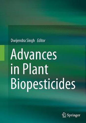 Cover image for Advances in Plant Biopesticides