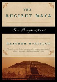 Cover image for The Ancient Maya: New Perspectives