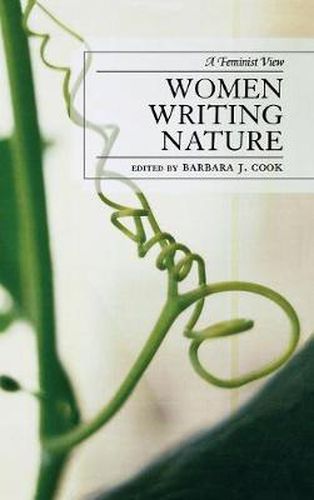 Women Writing Nature: A Feminist View