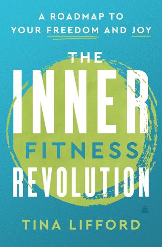 Cover image for The Inner Fitness Revolution