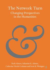Cover image for The Network Turn: Changing Perspectives in the Humanities