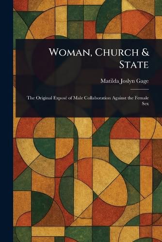 Cover image for Woman, Church & State