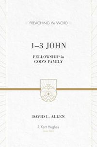 Cover image for 1-3 John: Fellowship in God's Family