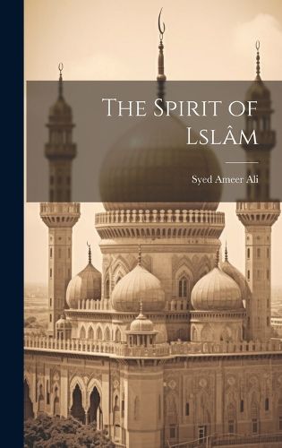 Cover image for The Spirit of Lslam