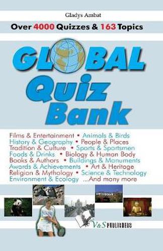 Cover image for Global Quiz Bank: Everything an Educated Person is Expected to Know About People and the World, in Quiz Form