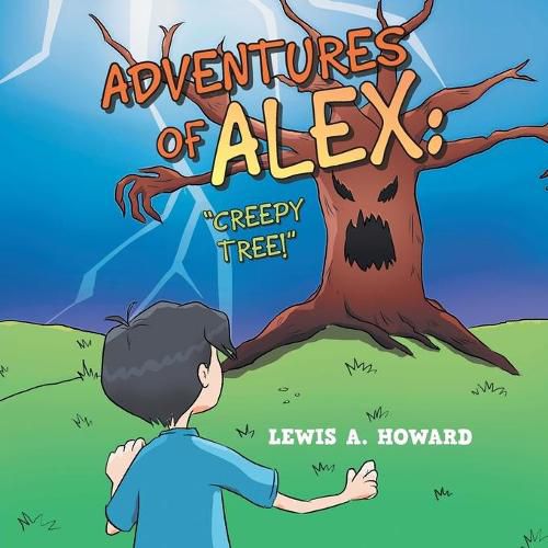 Adventures of Alex: Creepy Tree!