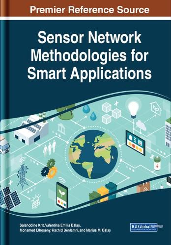 Cover image for Sensor Network Methodologies for Smart Applications