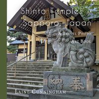 Cover image for Shinto Temples of Sapporo, Japan