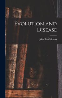 Cover image for Evolution and Disease