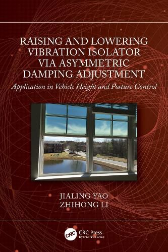 Raising and Lowering Vibration Isolator via Asymmetric Damping Adjustment