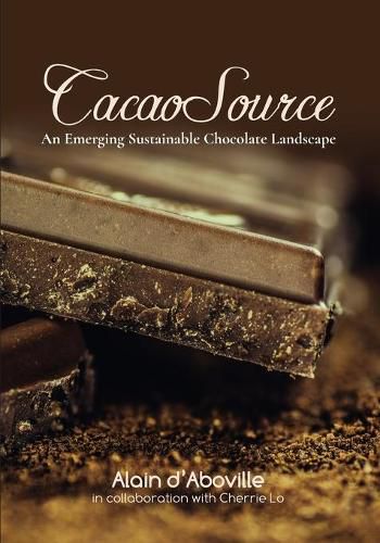 Cover image for CacaoSource: An Emerging Sustainable Chocolate Landscape