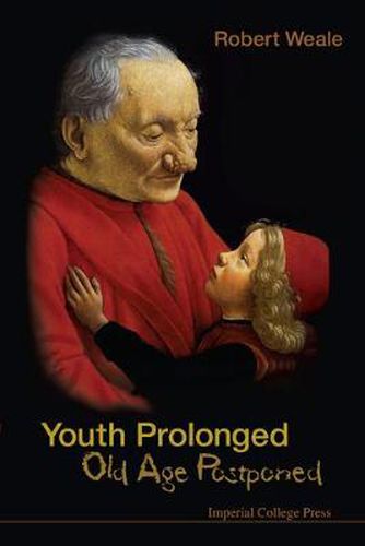 Cover image for Youth Prolonged: Old Age Postponed