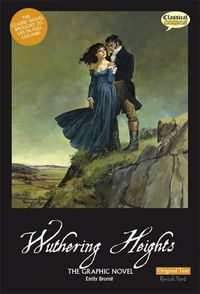 Cover image for Wuthering Heights the Graphic Novel Original Text