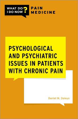 Cover image for Psychological and Psychiatric Issues in Patients with Chronic Pain