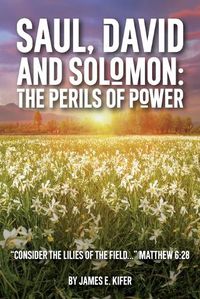 Cover image for Saul, David, and Solomon