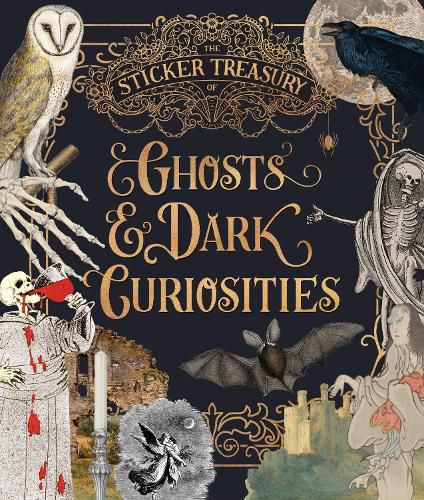 Cover image for The Sticker Treasury of Ghosts & Dark Curiosities