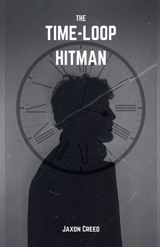 Cover image for The Time-Loop Hitman