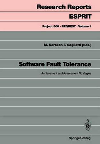 Cover image for Software Fault Tolerance: Achievement and Assessment Strategies