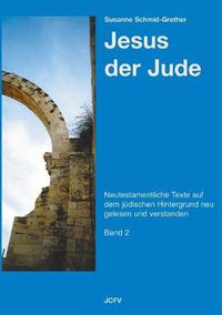 Cover image for Jesus der Jude Band 2