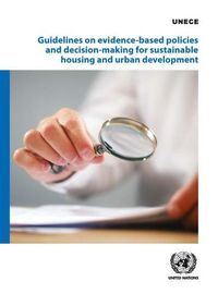 Cover image for Guidelines on evidence-based policies and decision-making for sustainable housing and urban development