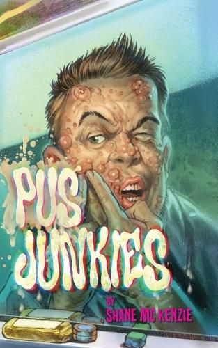 Cover image for Pus Junkies