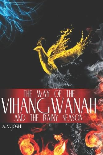 Cover image for The Way Of The Vihangwanah And The Rainy Season