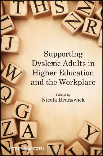 Cover image for Supporting Dyslexic Adults in Higher Education and the Workplace