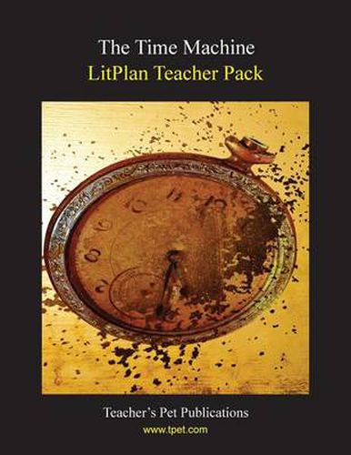 Cover image for Litplan Teacher Pack: The Time Machine