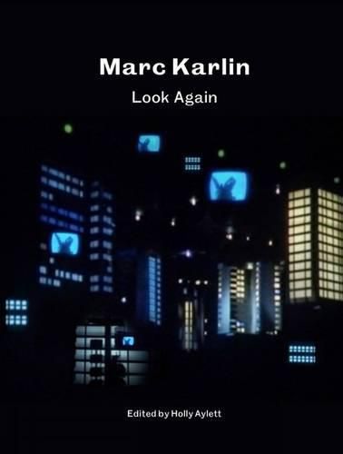 Cover image for Marc Karlin: Look Again