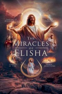 Cover image for The Miracles of Elisha