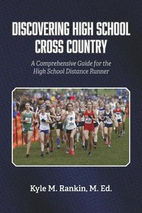 Cover image for Discovering High School Cross Country