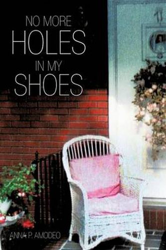 Cover image for No More Holes in My Shoes