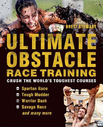 Cover image for Ultimate Obstacle Race Training: Crush the World's Toughest Courses