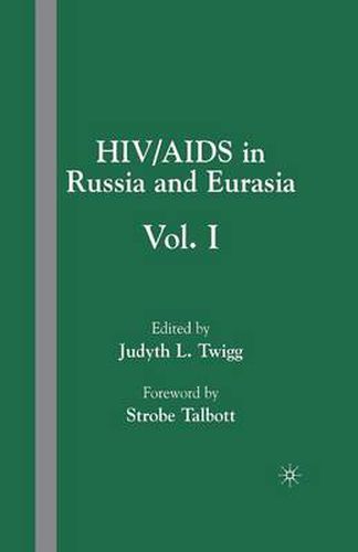 Cover image for HIV/AIDS in Russia and Eurasia: Volume I