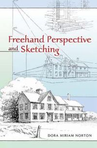 Cover image for Freehand Perspective and Sketching