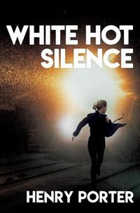 Cover image for White Hot Silence