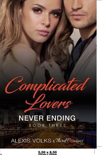 Cover image for Complicated Lovers - Never Ending (Book 3)