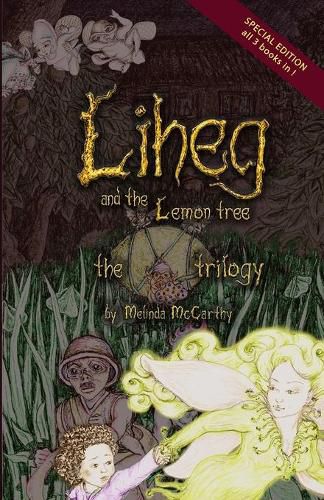 Cover image for Liheg and the Lemon Tree - the trilogy