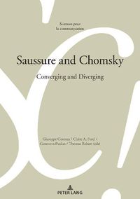 Cover image for Saussure and Chomsky: Converging and Diverging