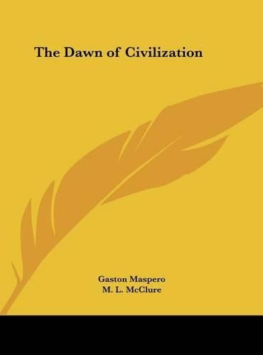 The Dawn of Civilization