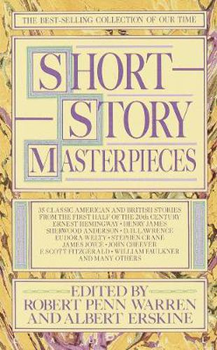 Short Story Masterpieces: 35 Classic American and British Stories from the First Half of the 20th Century