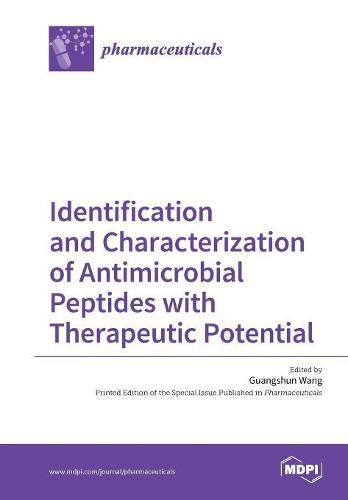 Cover image for Identification and Characterization of Antimicrobial Peptides with Therapeutic Potential