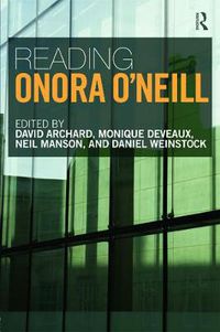 Cover image for Reading Onora O'Neill